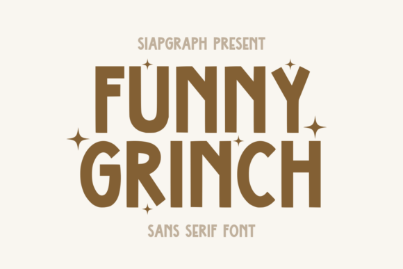 Funny Grinch: The Playful Sans Serif Font for Crafters