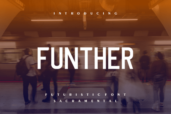 Funther: A Timeless Sans Serif Font for Makers