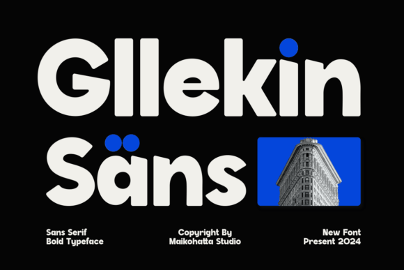 Gllekin: A Modern Sans Serif Typeface for Editorial Design