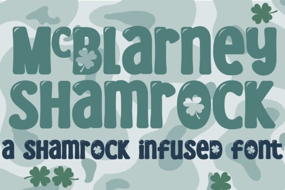 Mcblarney Shamrock Font for Crafters