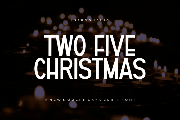 Two Five Christmas Typeface for Web Design