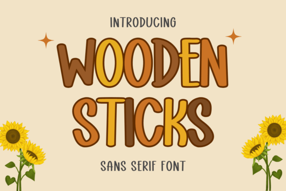 Wooden Stick Font: A Playful Typeface for Campaigns